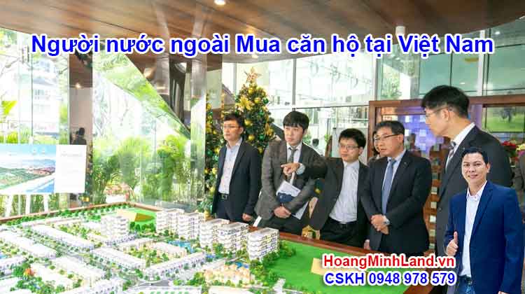 Người nước ngoài Mua căn hộ tại Việt Nam